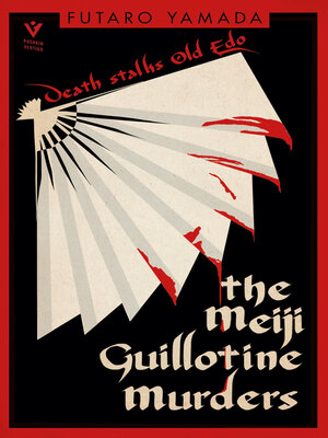 cover image of The Meiji Guillotine Murders